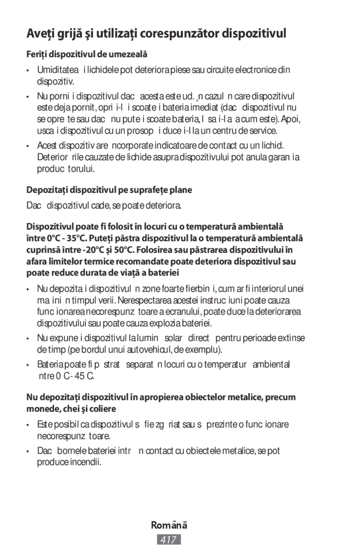 Samsung EI-YP322BBEGWW, ET-YC200BBEGWW manual Feriţi dispozitivul de umezeală, Depozitaţi dispozitivul pe suprafeţe plane 