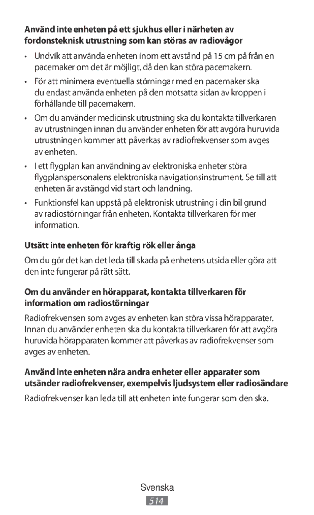 Samsung ET-YC200BBEGRU, ET-YC200BBEGWW, EI-YP322BBEGWW manual Utsätt inte enheten för kraftig rök eller ånga 