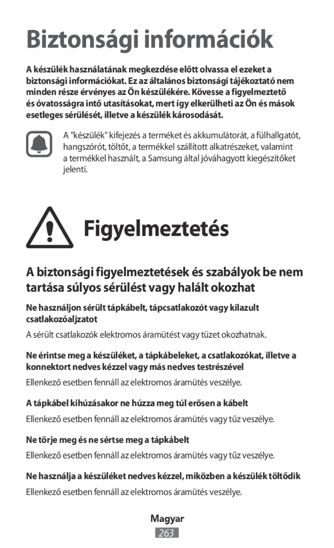 Samsung ET-YO324BBEGRU manual Figyelmeztetés, Ellenkező esetben fennáll az elektromos áramütés veszélye, Magyar 