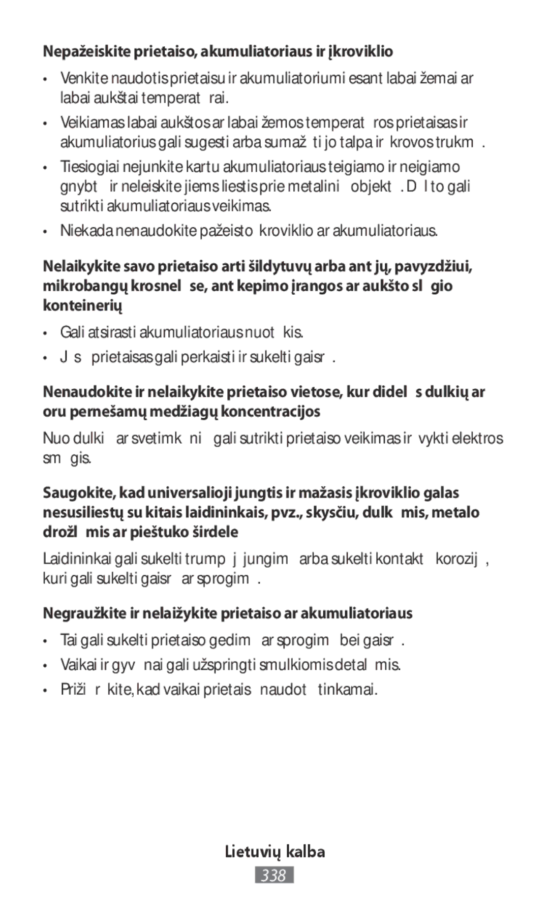 Samsung ET-YO324BBEGRU manual Nepažeiskite prietaiso, akumuliatoriaus ir įkroviklio 