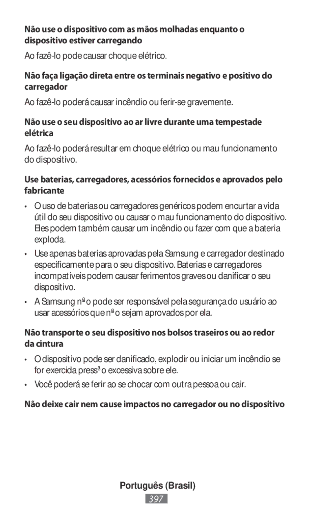 Samsung ET-YO324BBEGRU manual Ao fazê-lo poderá causar incêndio ou ferir-se gravemente 