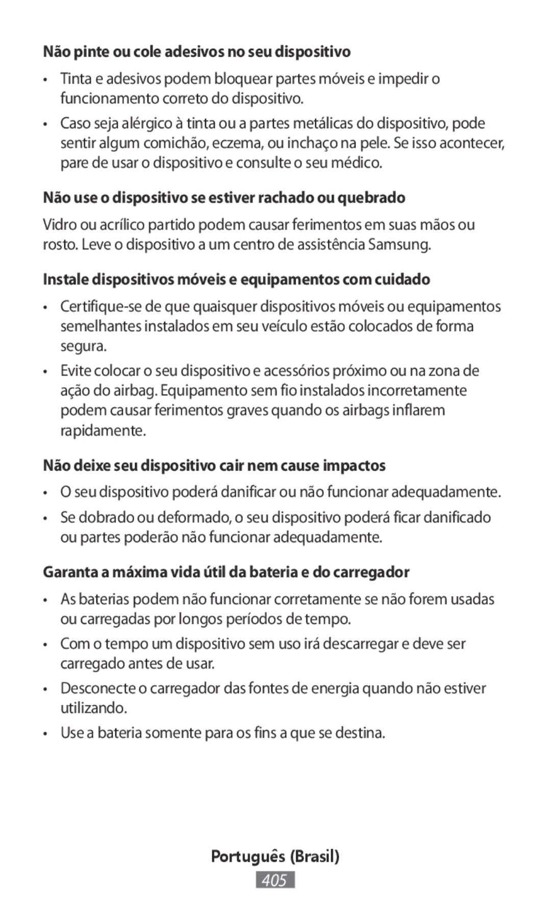 Samsung ET-YO324BBEGRU Não pinte ou cole adesivos no seu dispositivo, Não use o dispositivo se estiver rachado ou quebrado 