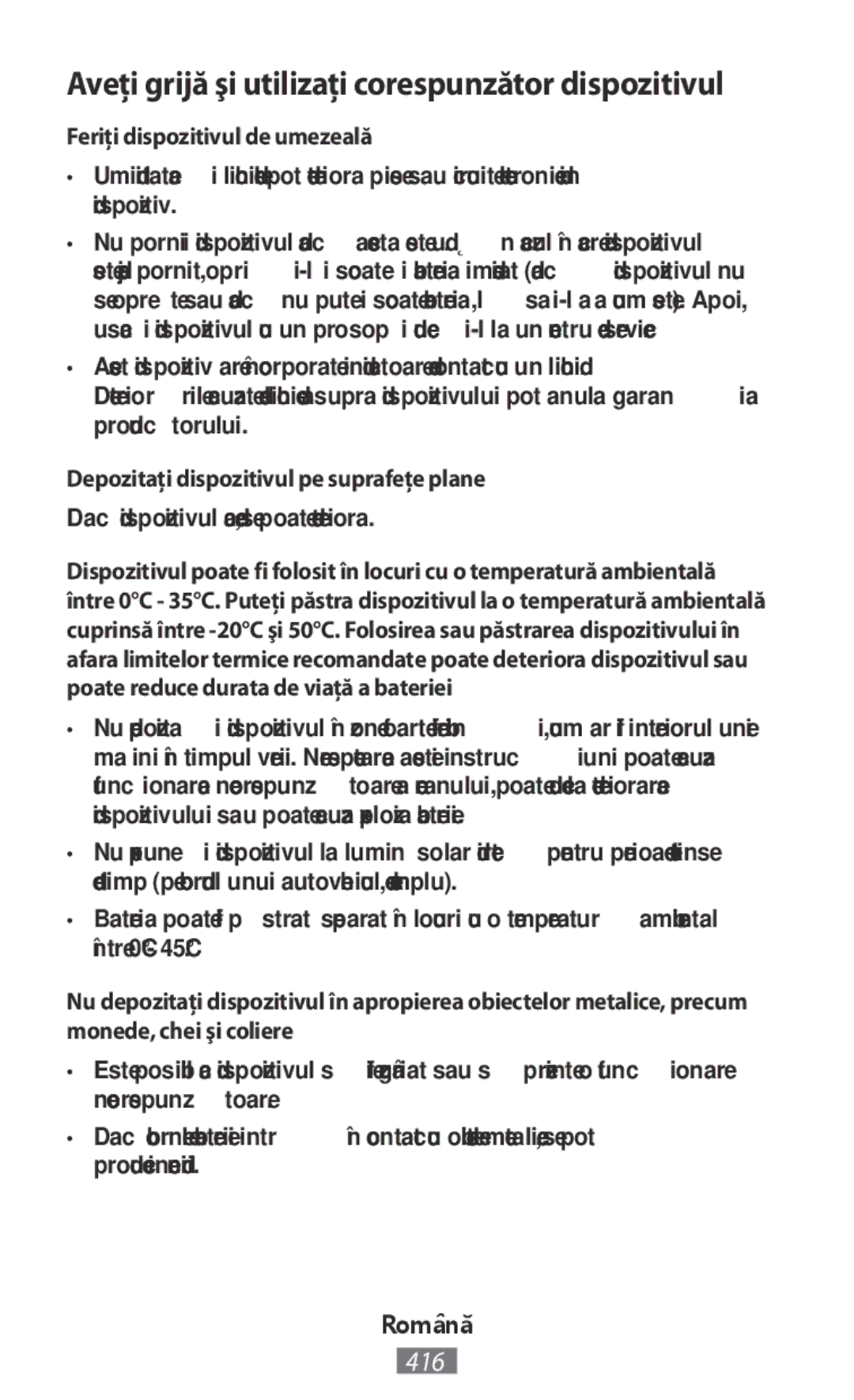 Samsung ET-YO324BBEGRU manual Feriţi dispozitivul de umezeală, Depozitaţi dispozitivul pe suprafeţe plane 