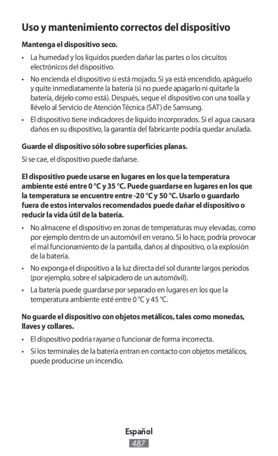 Samsung ET-YO324BBEGRU manual Mantenga el dispositivo seco, Guarde el dispositivo sólo sobre superficies planas 