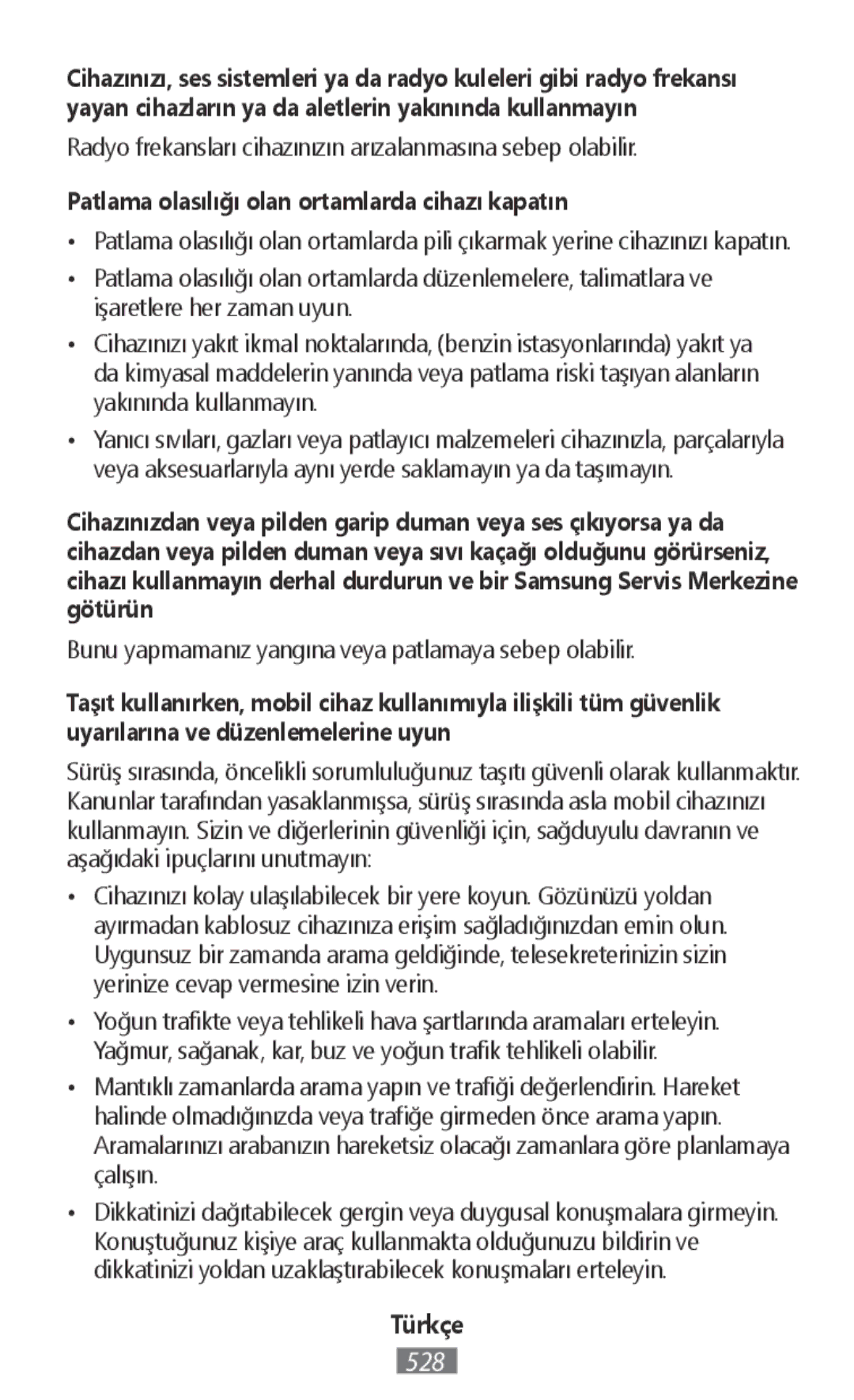 Samsung ET-YO324BBEGRU manual Patlama olasılığı olan ortamlarda cihazı kapatın 