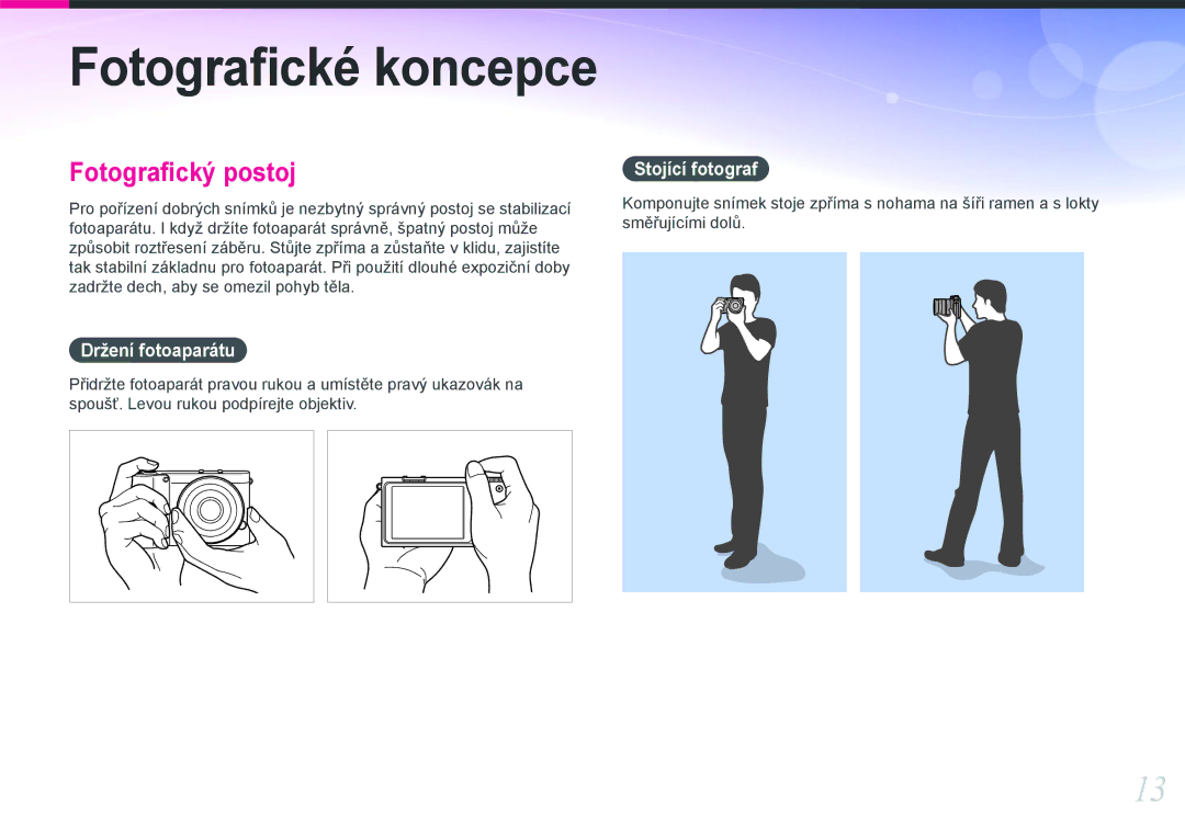 Samsung EV-NX1000BFWCZ, EV-NX1000BABCZ, EV-NX1000BJPCZ, EV-NX1100BABHU manual Držení fotoaparátu, Stojící fotograf 