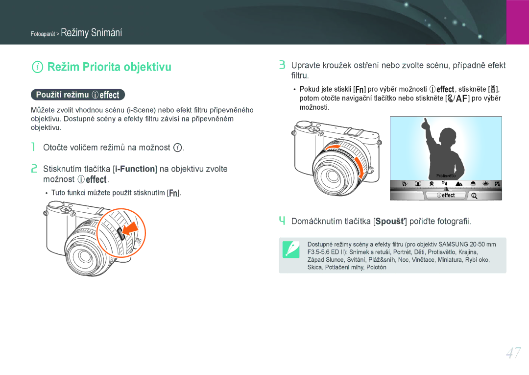 Samsung EV-NX1000BABCZ manual Režim Priorita objektivu, Použití režimu E, Domáčknutím tlačítka Spoušť pořiďte fotograﬁi 