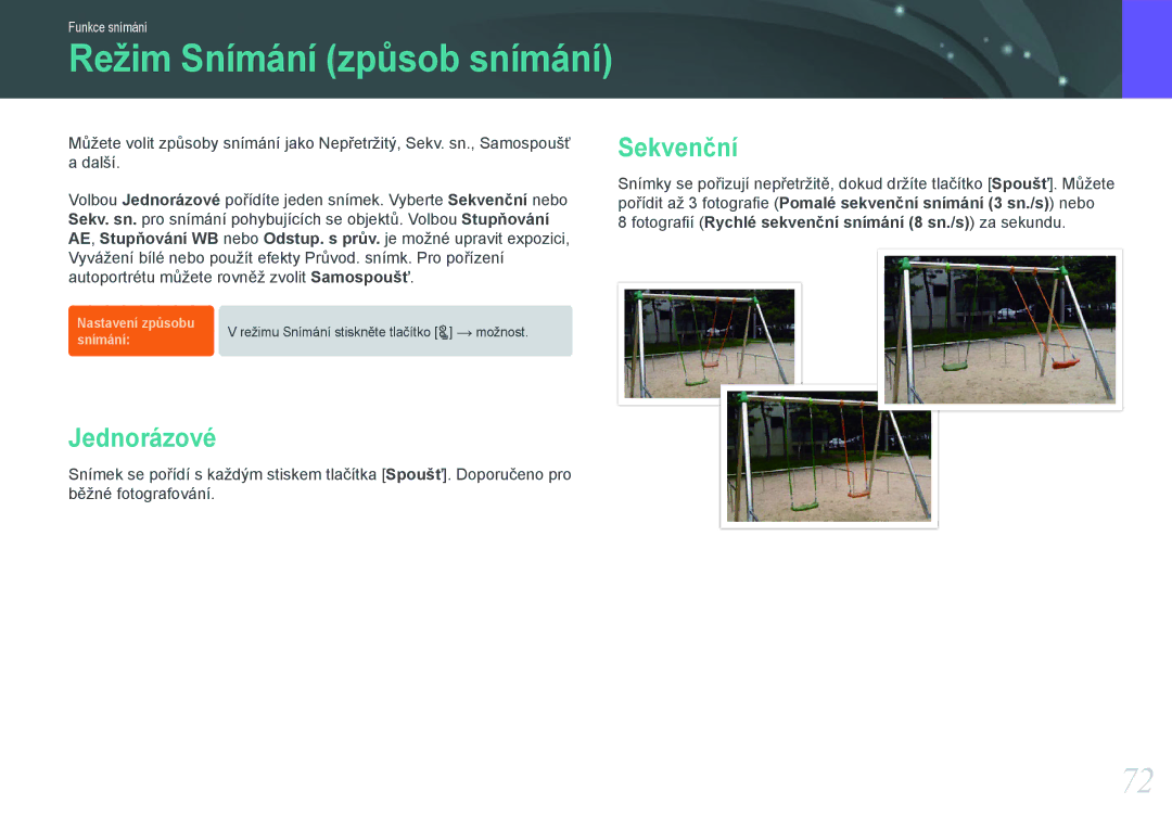 Samsung EV-NX1000BJPCZ, EV-NX1000BABCZ manual Sekvenční, Jednorázové, Fotograﬁí Rychlé sekvenční snímání 8 sn./s za sekundu 