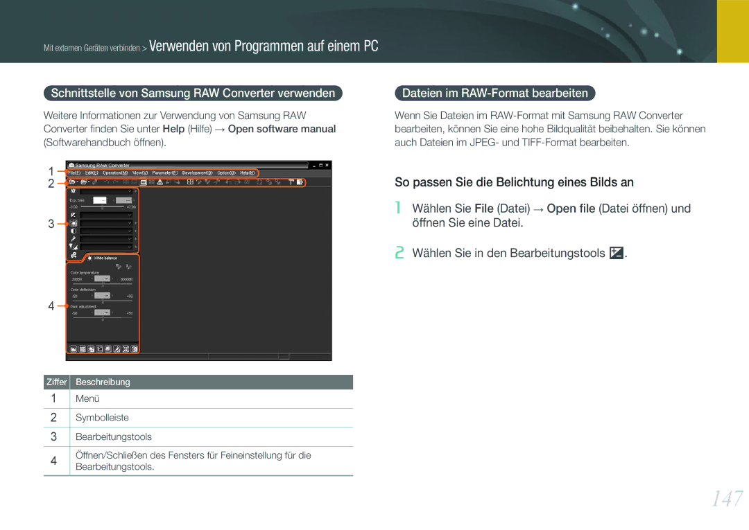 Samsung EV-NX1000BABTR 147, So passen Sie die Belichtung eines Bilds an, Schnittstelle von Samsung RAW Converter verwenden 