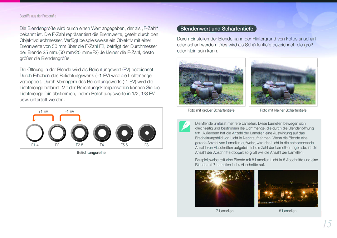 Samsung EV-NX1000BABTR, EV-NX1000BABDE, EV-NX1000BFWDE manual Blendenwert und Schärfentiefe, Foto mit großer Schärfentiefe 