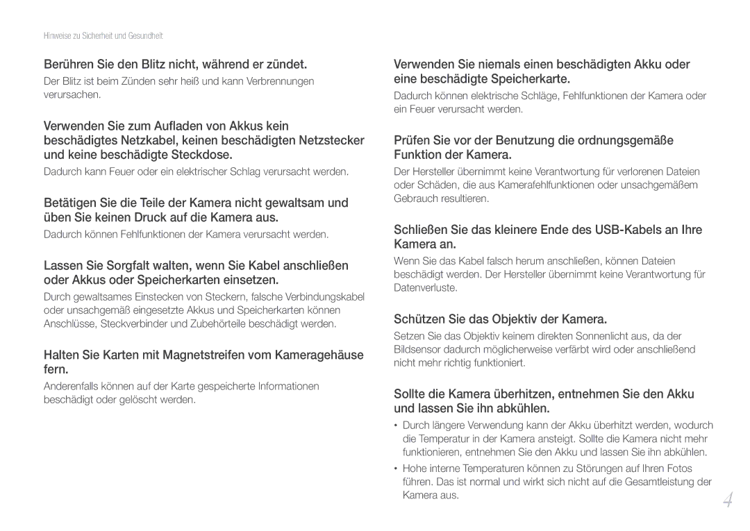 Samsung EV-NX1000BABPL manual Berühren Sie den Blitz nicht, während er zündet, Schützen Sie das Objektiv der Kamera 