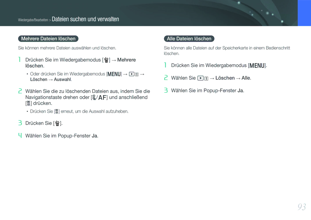 Samsung EV-NX1000BSBFR, EV-NX1000BABDE, EV-NX1000BFWDE, EV-NX1000BABNL manual Mehrere Dateien löschen, Alle Dateien löschen 