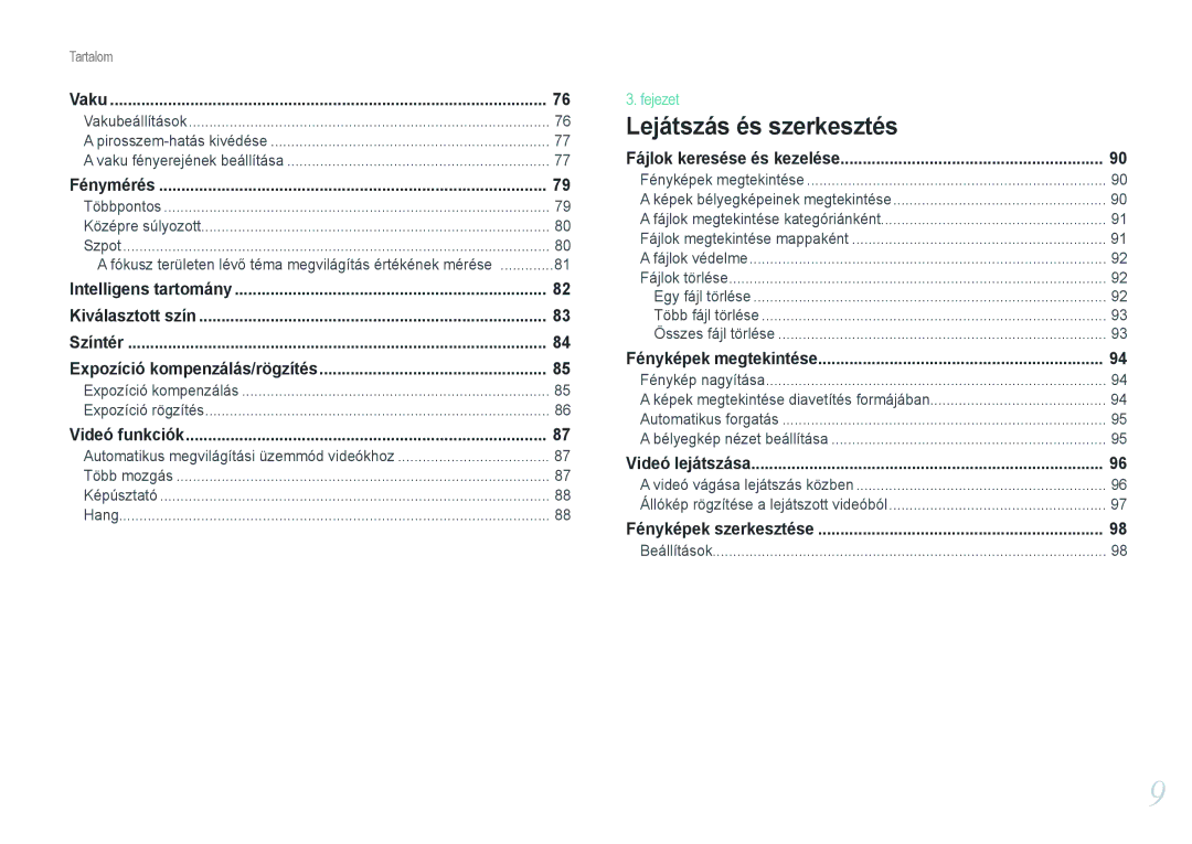 Samsung EV-NX1000BFWHU, EV-NX1000BABDE, EV-NX1000BFWDE, EV-NX1000BABPL, EV-NX1000BABRO manual Lejátszás és szerkesztés 