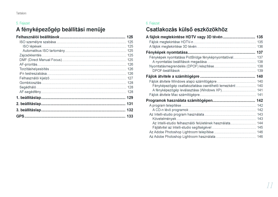 Samsung EV-NX1100BABSE, EV-NX1000BABDE, EV-NX1000BFWDE, EV-NX1000BABPL manual 125, 129, 131, 132, 133, 135, 137, 140, 142 