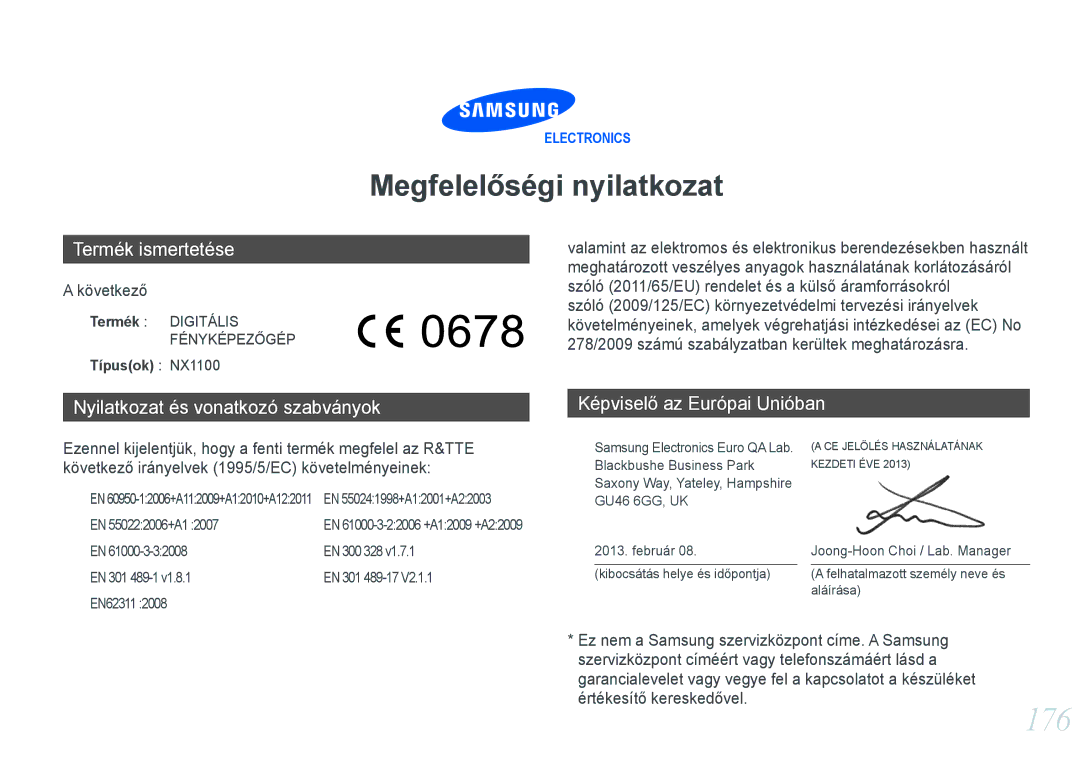 Samsung EV-NX1000BFWSE, EV-NX1000BABDE, EV-NX1000BFWDE, EV-NX1000BABPL, EV-NX1000BABRO, EV-NX1100BABHU 176, Típusok NX1100 