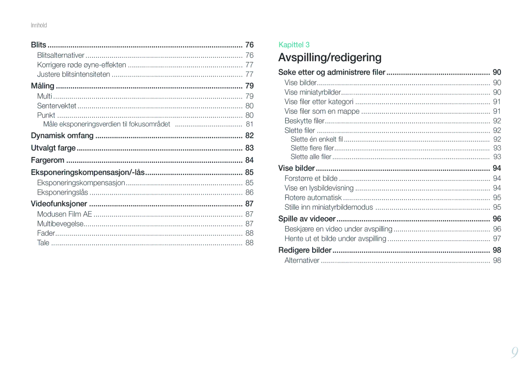 Samsung EV-NX1000BABSE, EV-NX1000BABDK, EV-NX1000BFWDK manual Eksponeringskompensasjon/-lås, Søke etter og administrere ﬁler 