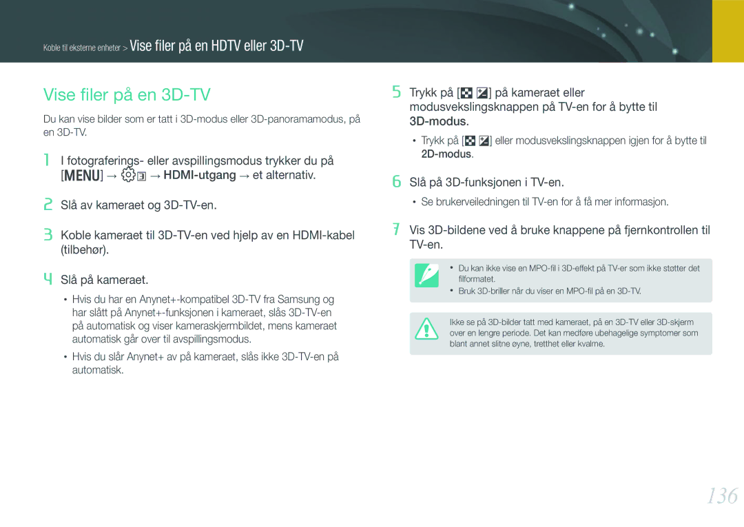 Samsung EV-NX1000BFWDK, EV-NX1000BABDK, EV-NX1000BABSE manual 136, Vise ﬁler på en 3D-TV, Slå på 3D-funksjonen i TV-en 