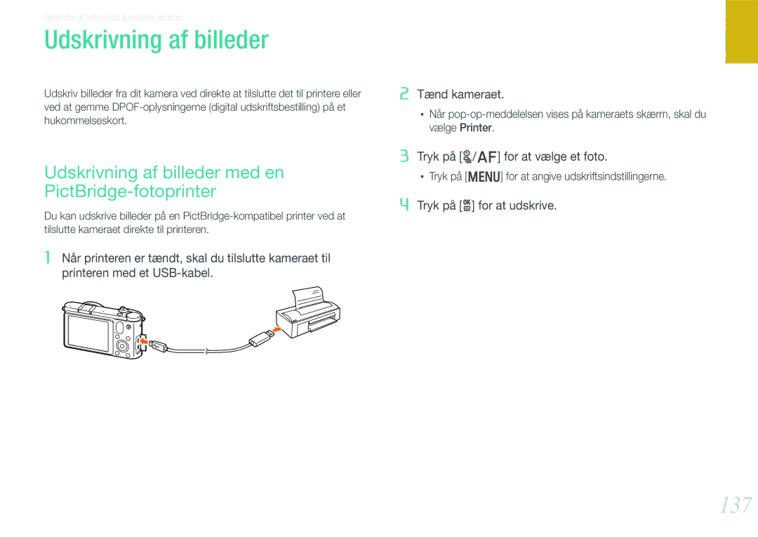 Samsung EV-NX1000BABSE, EV-NX1000BABDK, EV-NX1000BFWDK manual 137, Udskrivning af billeder med en PictBridge-fotoprinter 