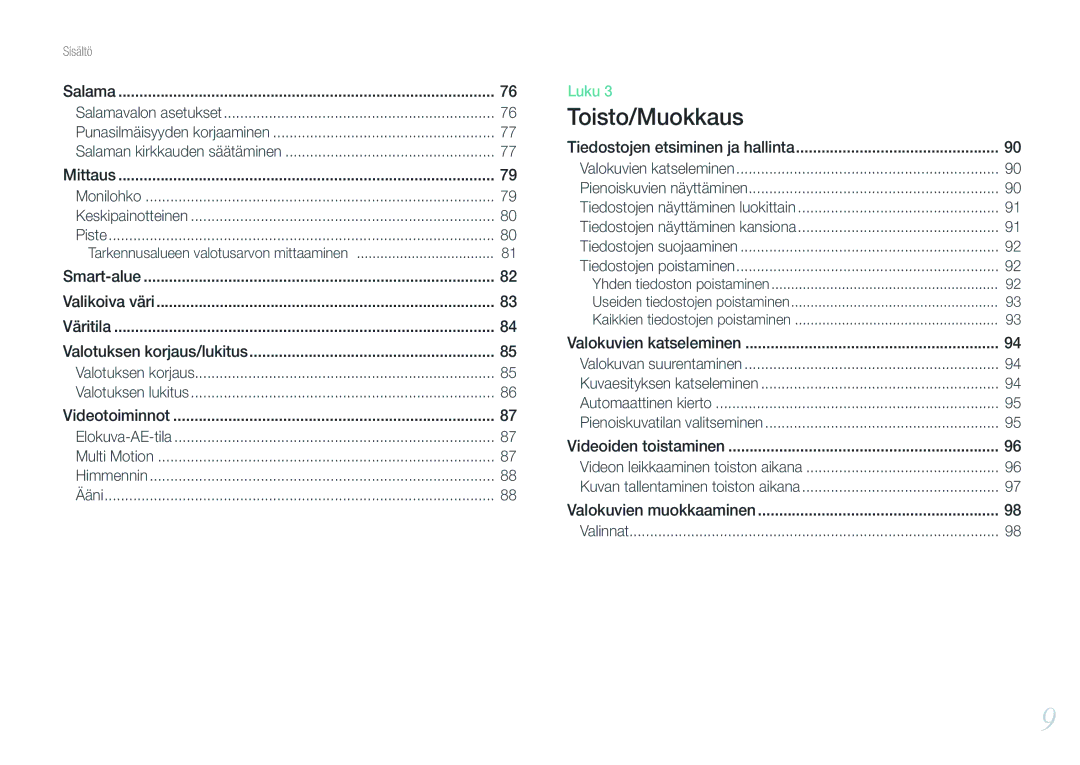 Samsung EV-NX1000BABSE manual Valotuksen korjaus/lukitus, Tiedostojen etsiminen ja hallinta, Valokuvien katseleminen 