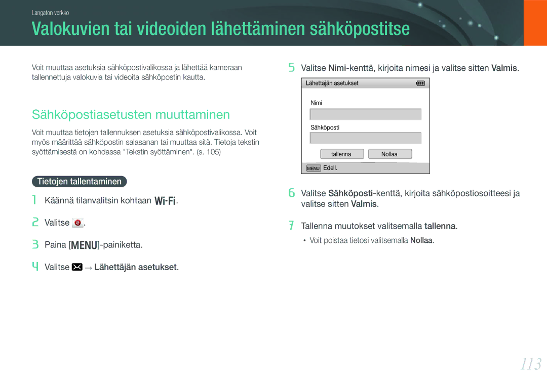 Samsung EV-NX1000BABSE manual Valokuvien tai videoiden lähettäminen sähköpostitse, 113, Sähköpostiasetusten muuttaminen 
