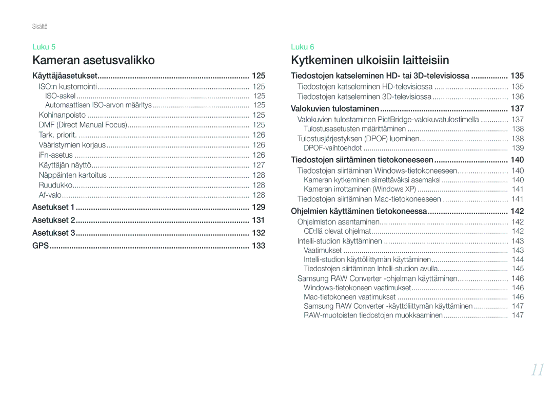 Samsung EV-NX1000BABDK 125, 126, 127, 128, Tiedostojen katseleminen HD- tai 3D-televisiossa, 135, 136, 137, 138, 140, 141 