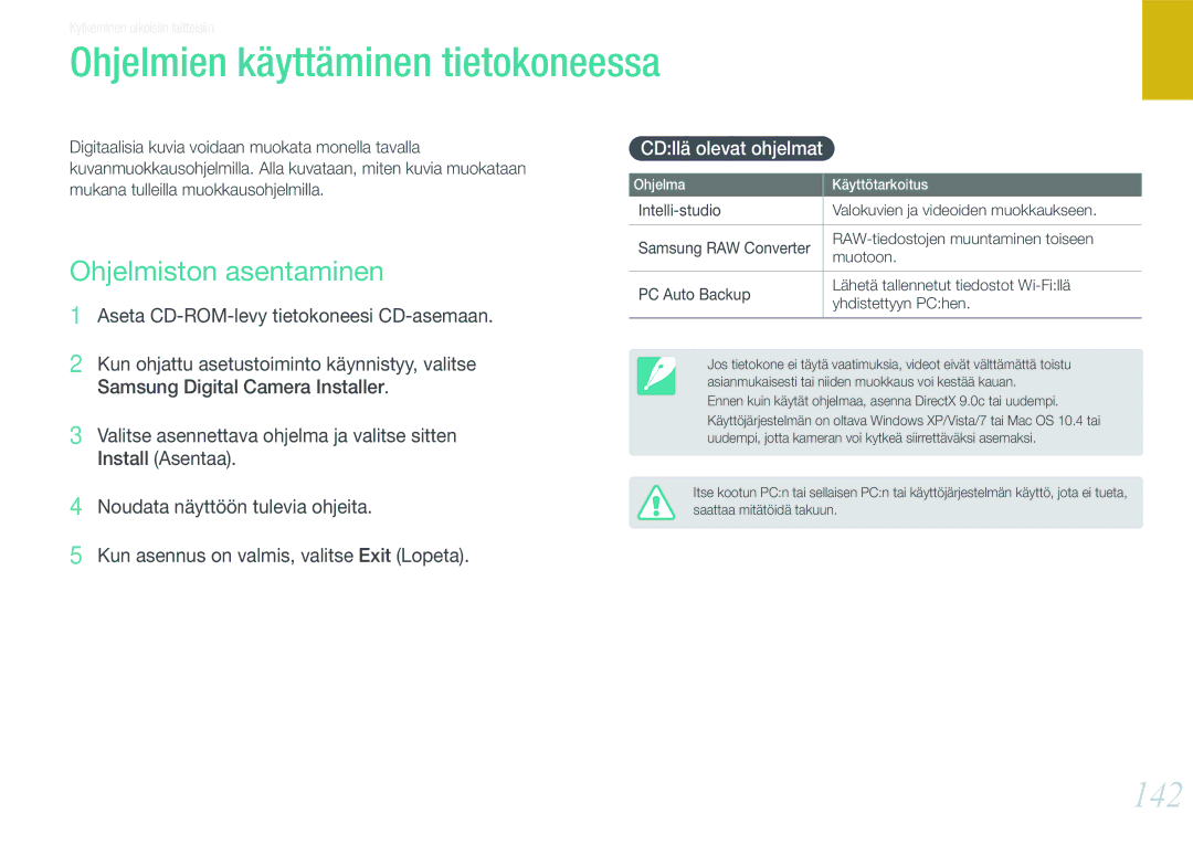 Samsung EV-NX1000BFWSE manual Ohjelmien käyttäminen tietokoneessa, 142, Ohjelmiston asentaminen, CDllä olevat ohjelmat 