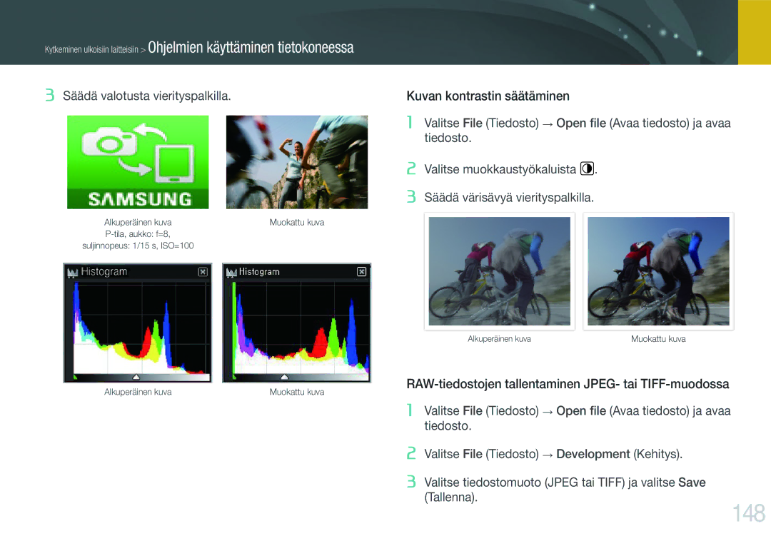 Samsung EV-NX1000BFWDK, EV-NX1000BABDK, EV-NX1000BABSE manual 148, RAW-tiedostojen tallentaminen JPEG- tai TIFF-muodossa 