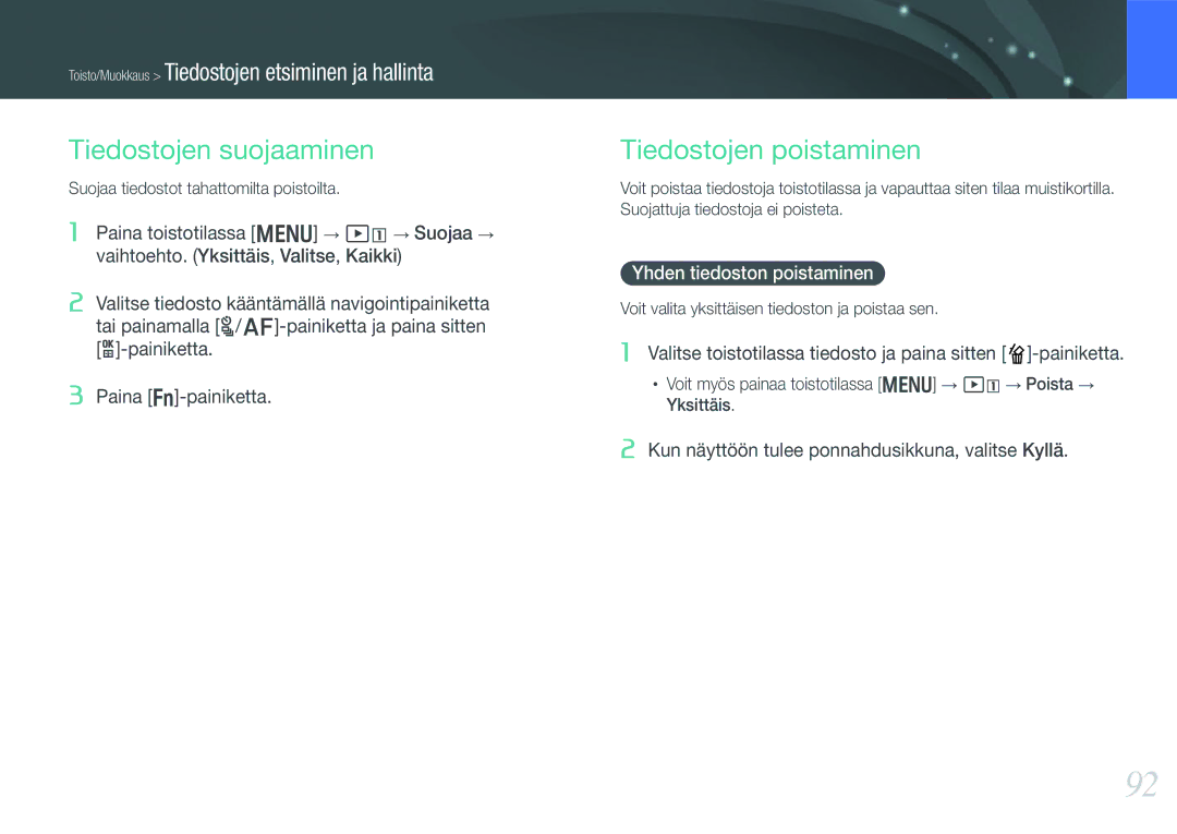 Samsung EV-NX1000BFWDK, EV-NX1000BABDK manual Tiedostojen suojaaminen, Tiedostojen poistaminen, Yhden tiedoston poistaminen 