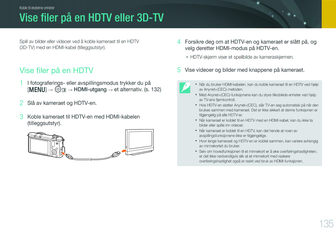 Samsung EV-NX1000BABDK, EV-NX1000BFWDK manual 135, Vise ﬁler på en Hdtv, Vise videoer og bilder med knappene på kameraet 