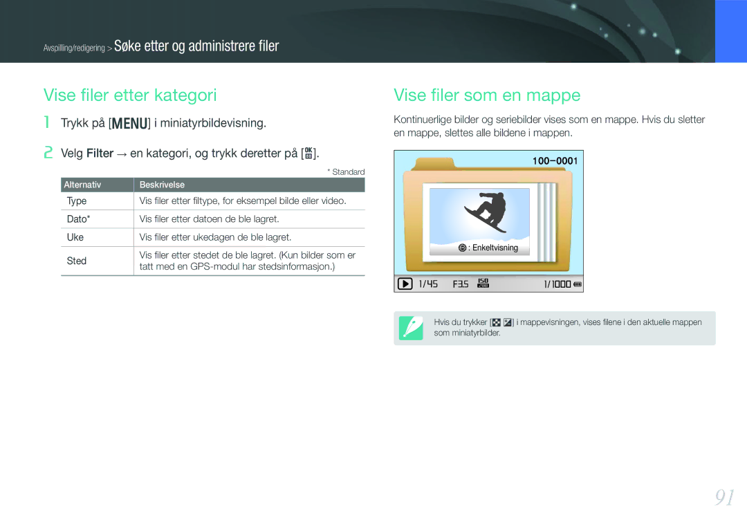 Samsung EV-NX1000BABDK manual Vise ﬁler etter kategori, Vise ﬁler som en mappe, Tatt med en GPS-modul har stedsinformasjon 