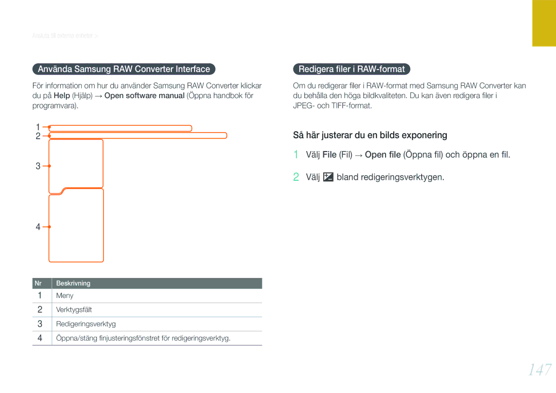 Samsung EV-NX1000BABDK manual 147, Så här justerar du en bilds exponering, Använda Samsung RAW Converter Interface 