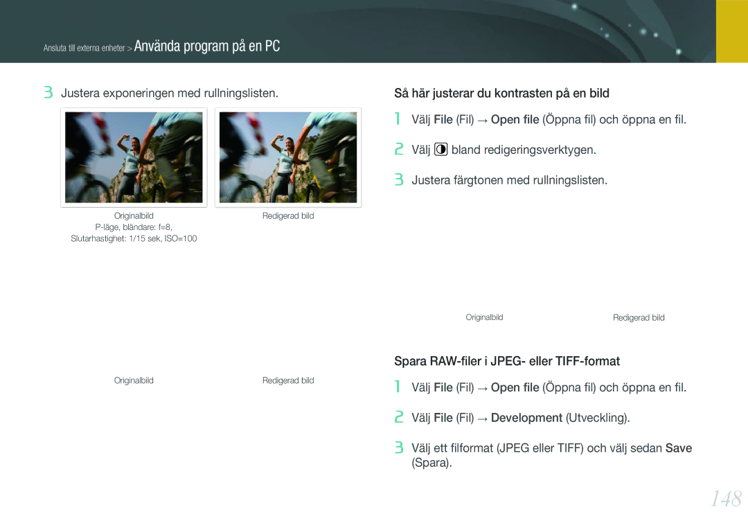 Samsung EV-NX1000BFWDK manual 148, Så här justerar du kontrasten på en bild, Spara RAW-ﬁler i JPEG- eller TIFF-format 