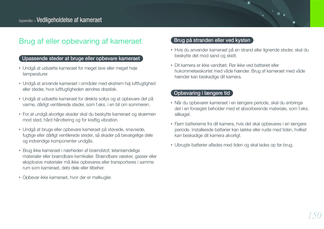 Samsung EV-NX1000BFWSE manual 150, Brug af eller opbevaring af kameraet, Upassende steder at bruge eller opbevare kameraet 