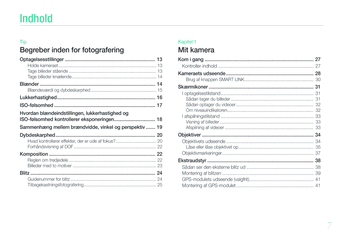 Samsung EV-NX1000BABDK, EV-NX1000BFWDK, EV-NX1000BABSE, EV-NX1000BFWSE manual Indhold, Optagelsesstillinger, Lukkerhastighed 