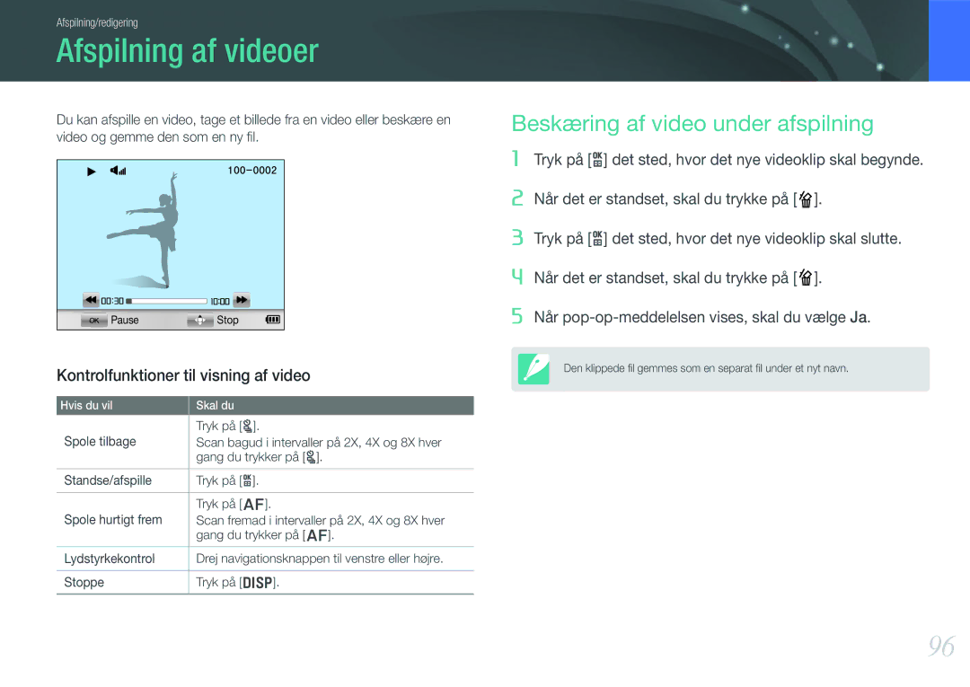 Samsung EV-NX1000BFWDK Afspilning af videoer, Beskæring af video under afspilning, Kontrolfunktioner til visning af video 