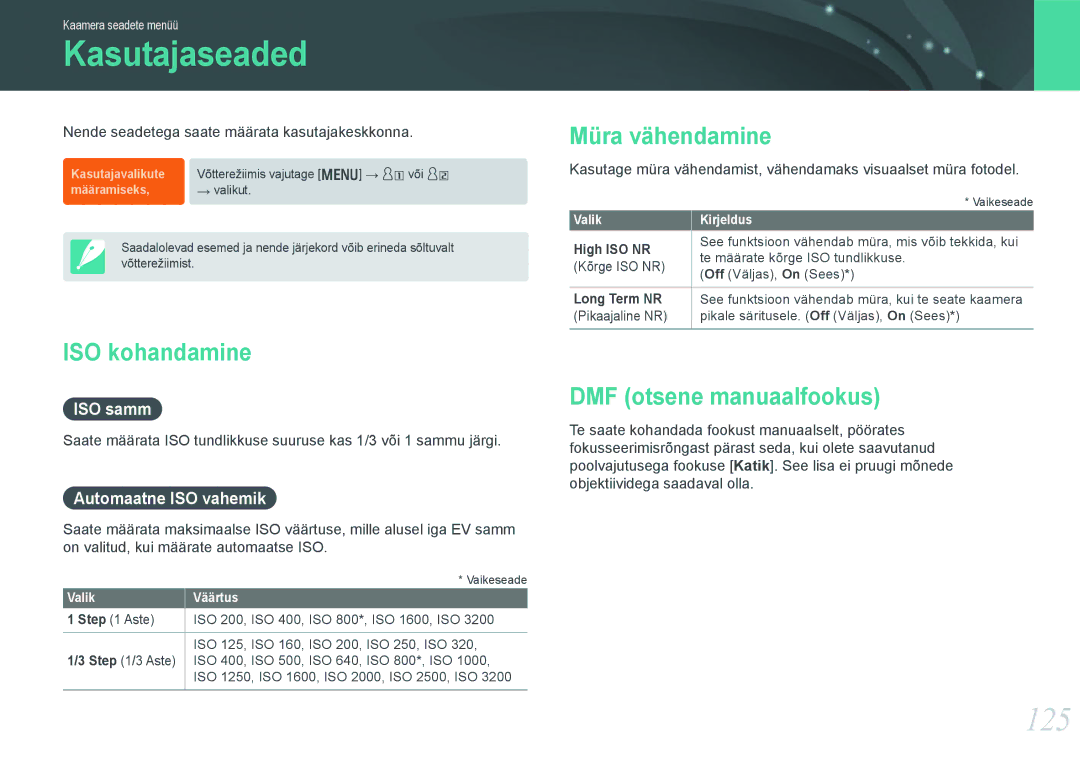 Samsung EV-NX1000BABEE, EV-NX1000BFWEE Kasutajaseaded, 125, ISO kohandamine, Müra vähendamine, DMF otsene manuaalfookus 