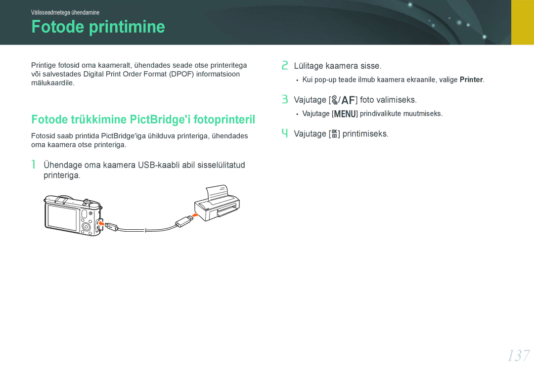 Samsung EV-NX1000BABEE, EV-NX1000BFWEE manual Fotode printimine, 137, Fotode trükkimine PictBridgei fotoprinteril 