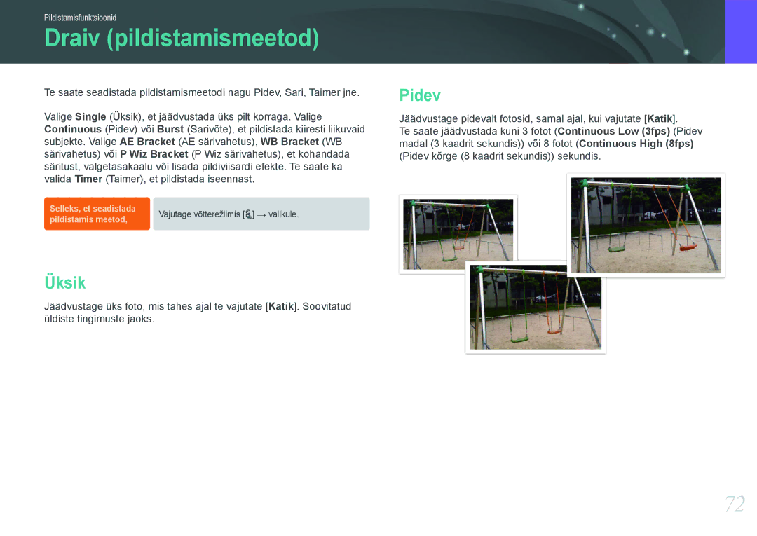Samsung EV-NX1000BFWEE, EV-NX1000BABEE manual Draiv pildistamismeetod, Üksik, Pidev 