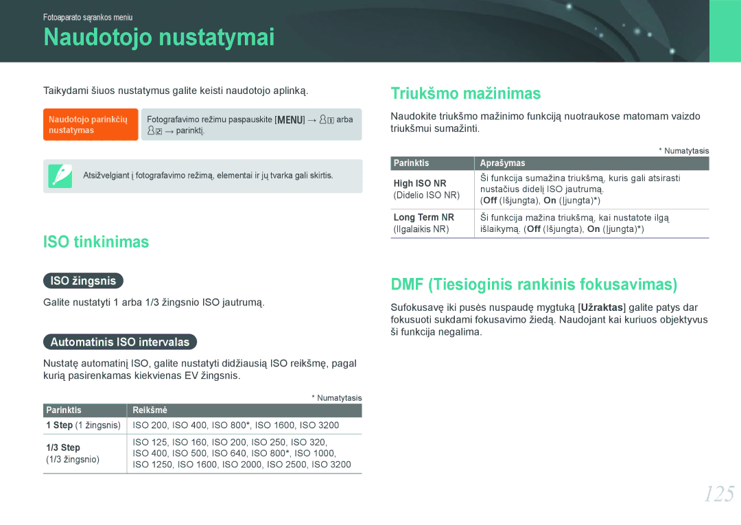 Samsung EV-NX1000BABEE Naudotojo nustatymai, 125, ISO tinkinimas, Triukšmo mažinimas, DMF Tiesioginis rankinis fokusavimas 