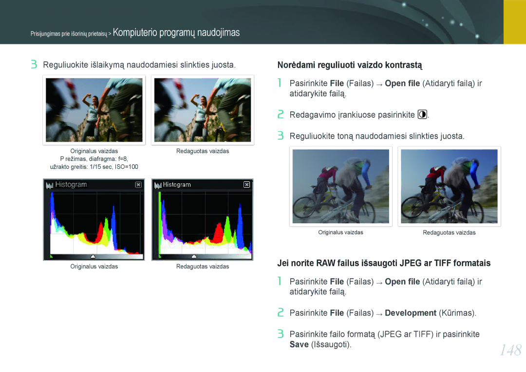 Samsung EV-NX1000BFWEE 148, Norėdami reguliuoti vaizdo kontrastą, Jei norite RAW failus išsaugoti Jpeg ar Tiff formatais 
