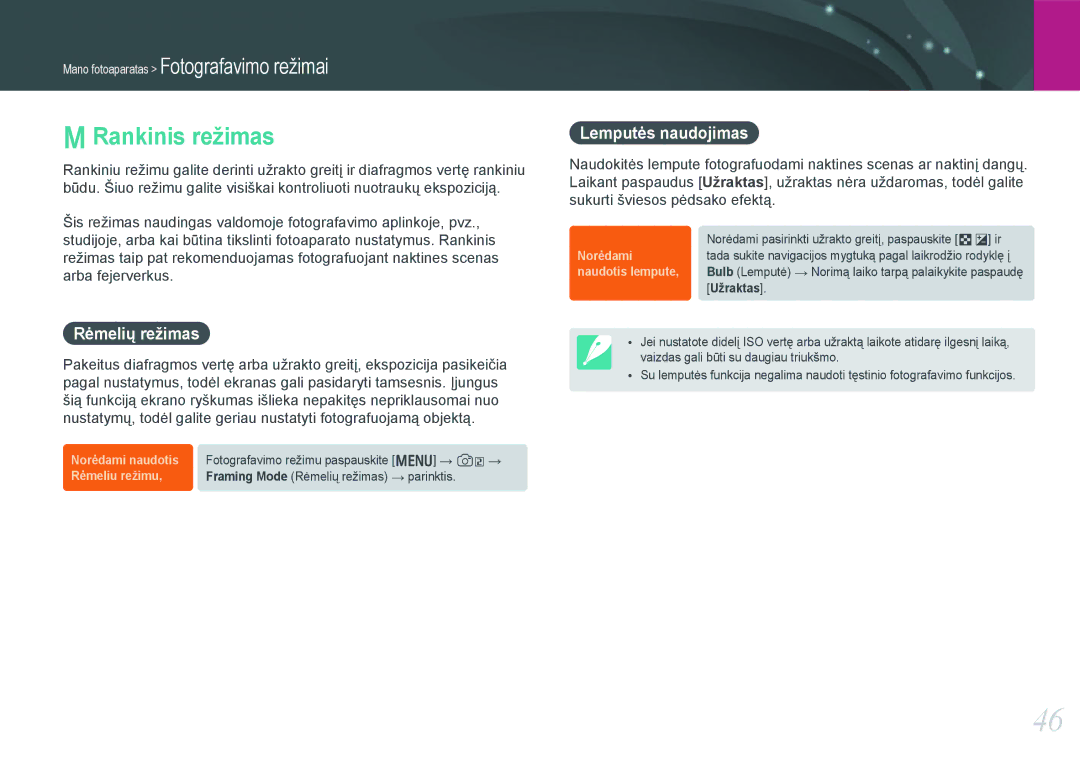 Samsung EV-NX1000BFWEE, EV-NX1000BABEE manual Rankinis režimas, Rėmelių režimas, Lemputės naudojimas 