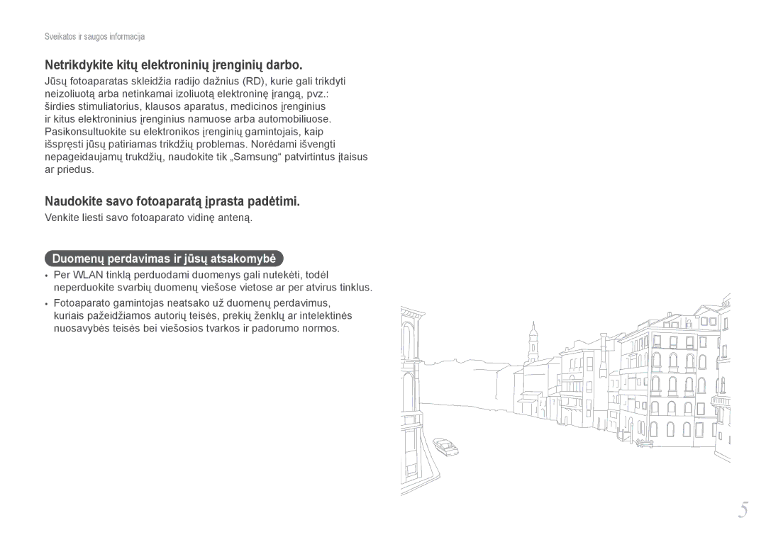 Samsung EV-NX1000BABEE manual Netrikdykite kitų elektroninių įrenginių darbo, Naudokite savo fotoaparatą įprasta padėtimi 