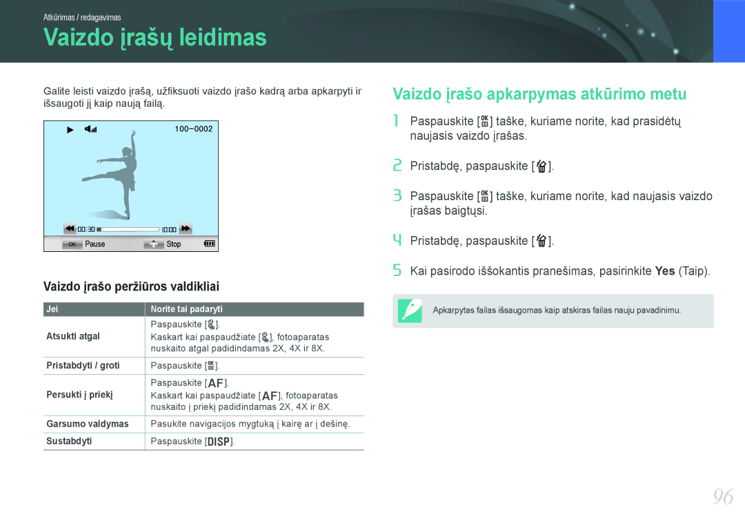 Samsung EV-NX1000BFWEE, EV-NX1000BABEE manual Vaizdo įrašų leidimas, Vaizdo įrašo apkarpymas atkūrimo metu 