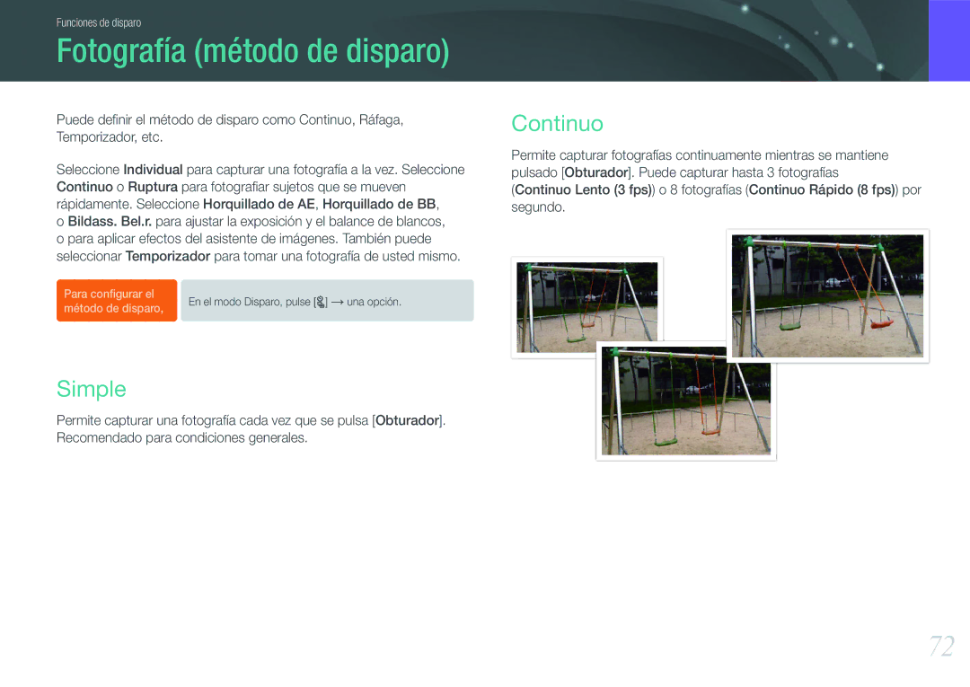 Samsung EV-NX1000BJPES, EV-NX1000BABES, EV-NX1000BHWFR, EV-NX1000BFWES manual Fotografía método de disparo, Simple, Continuo 