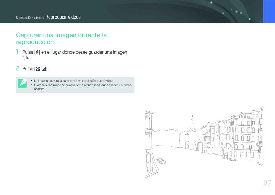 Samsung EV-NX1000BJPES Capturar una imagen durante la reproducción, Pulse o en el lugar donde desee guardar una imagen ﬁja 