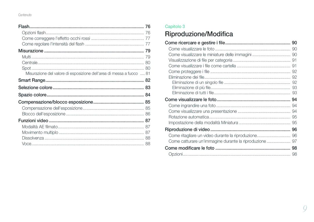 Samsung EV-NX1000BFWTR manual Compensazione/blocco esposizione, Come ricercare e gestire i ﬁle, Come visualizzare le foto 