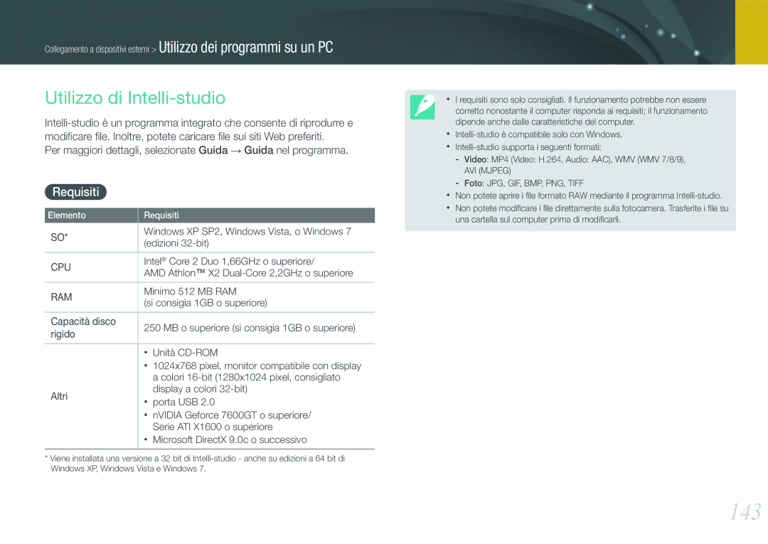 Samsung EV-NX1000BABIT, EV-NX1000BHWIT, EV-NX1000BFWTR, EV-NX1000BFWIT 143, Utilizzo di Intelli-studio, Requisiti, Cpu, Ram 