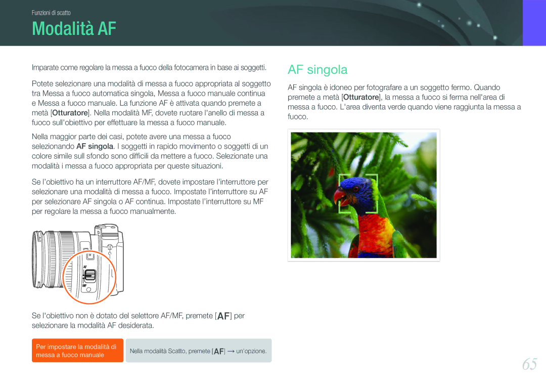 Samsung EV-NX1000BFWTR, EV-NX1000BABIT, EV-NX1000BHWIT, EV-NX1000BFWIT manual Modalità AF, AF singola 