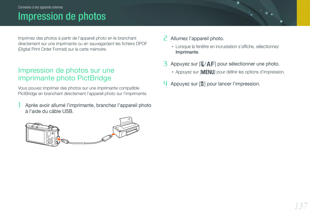 Samsung EV-NX1000BUBFR manual Impression de photos sur une imprimante photo PictBridge, Allumez l’appareil photo 