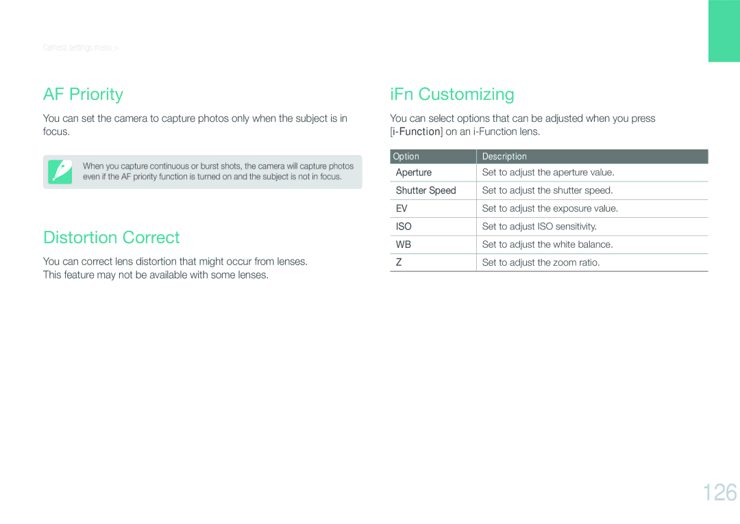 Samsung EV-NX1100BABRU, EV-NX1000BUBFR, EV-NX1000BQWFR, EV-NX1100BUBFR 126, AF Priority, Distortion Correct, IFn Customizing 